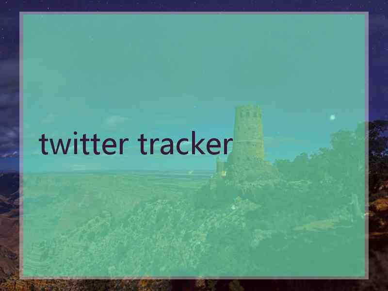 twitter tracker